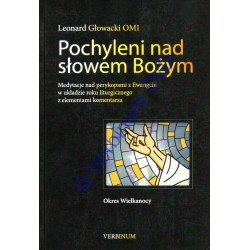 POCHYLENI NAD SŁOWEM BOŻYM. Okres Wielkanocny