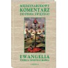EWANGELIA WEDŁUG ŚW. MARKA. KOMENTARZ