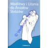 MODLITWY I LITANIA DO ANIOŁÓW STRÓŻÓW