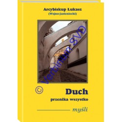 DUCH PRZENIKA WSZYSTKO