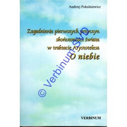 Zagadnienie pierwszych przyczyn skończoności świata w traktacie Arystotelesa O niebie