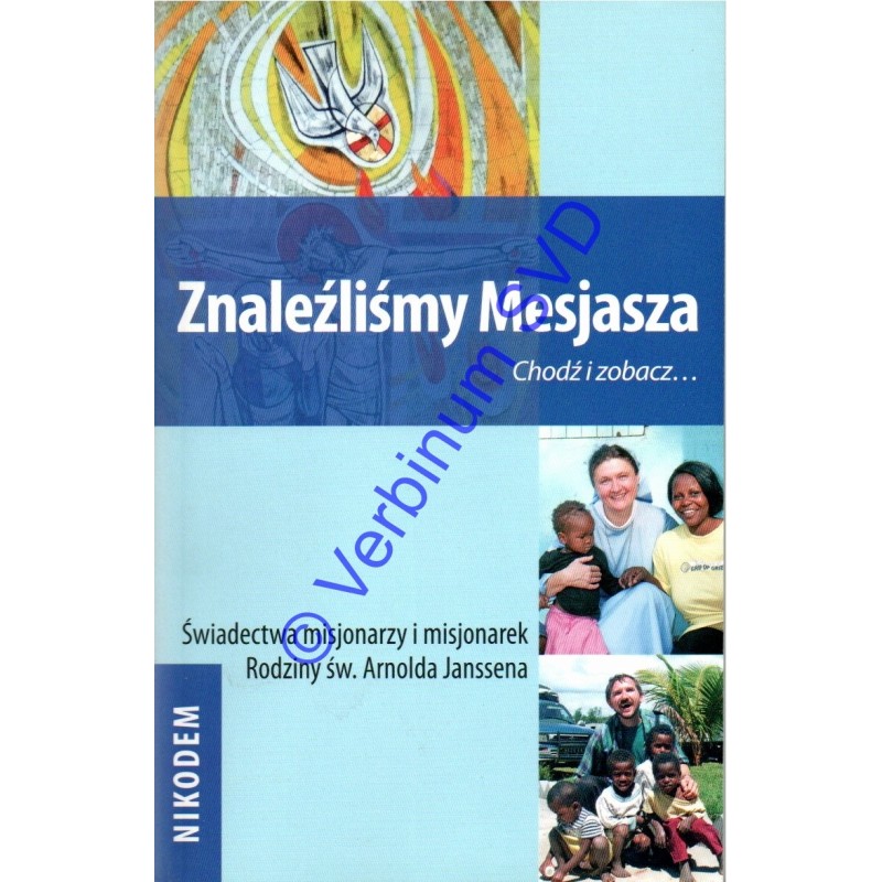 Znaleźliśmy Mesjasza-Nikodem