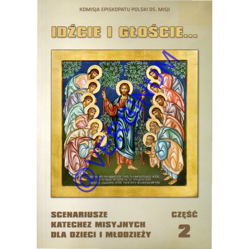 IDŹCIE I GŁOŚCIE (tom 2)