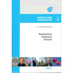 Ks. Józef Bestwina SVD. Wspomnienia mosjonarza z Brazylii